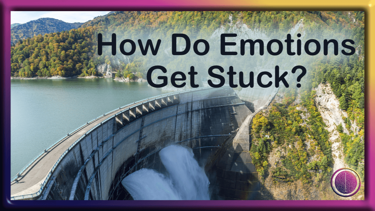 How Emotions Get Stuck in the Body